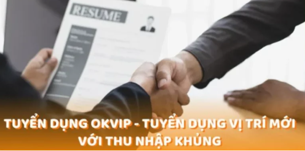 OKVIP Recruitment